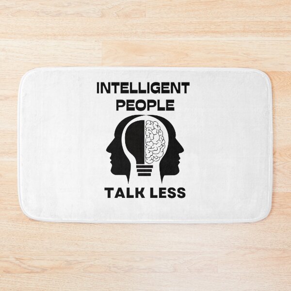 Item preview, quote of the day,Initelligent people talk less,Motivation quotes designed and sold by behappysiempre.