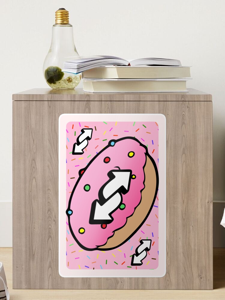 Uno Reverse Card - Donut, Doughnut Sticker for Sale by ladylaughprints