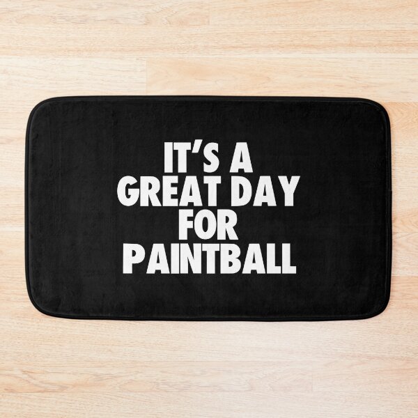 Item preview, It's a Great Day for Paintball designed and sold by kindxinn.