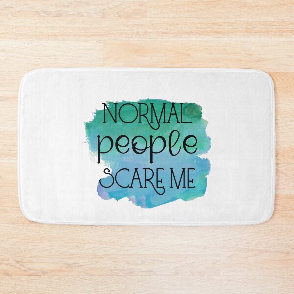 Item preview, Normal People Scare Me - Sarcastic Funny  designed and sold by younghopes.