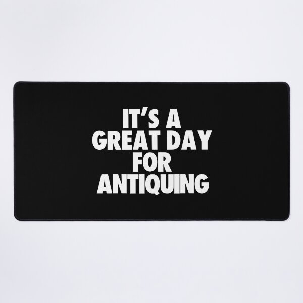 Item preview, It's a Great Day for Antiquing designed and sold by kindxinn.