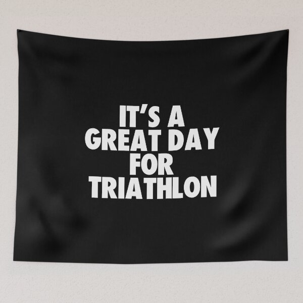 Item preview, It's a Great Day for Triathlon designed and sold by kindxinn.