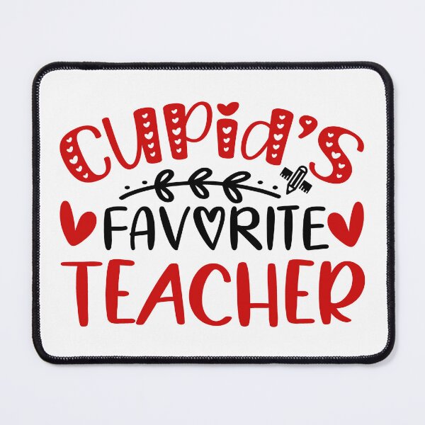 Item preview, Cupid's Favorite Teacher designed and sold by Ala Muk.