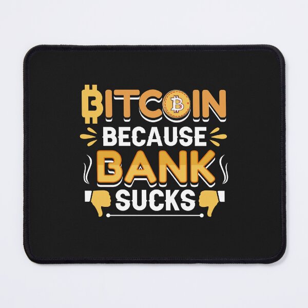 Item preview, Bitcoin T-Shirt: Because Banks Suck Cryptocurrency designed and sold by Funny-Tees4U.