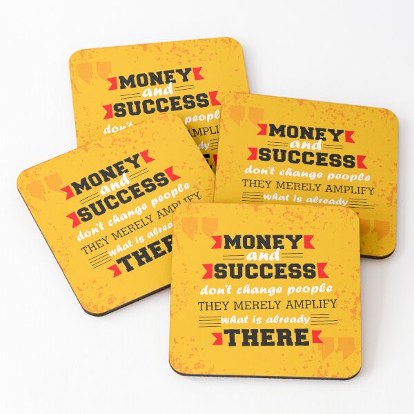Item preview, Money and success don’t change people inspirational Motivational Quotes designed and sold by creativeideaz.