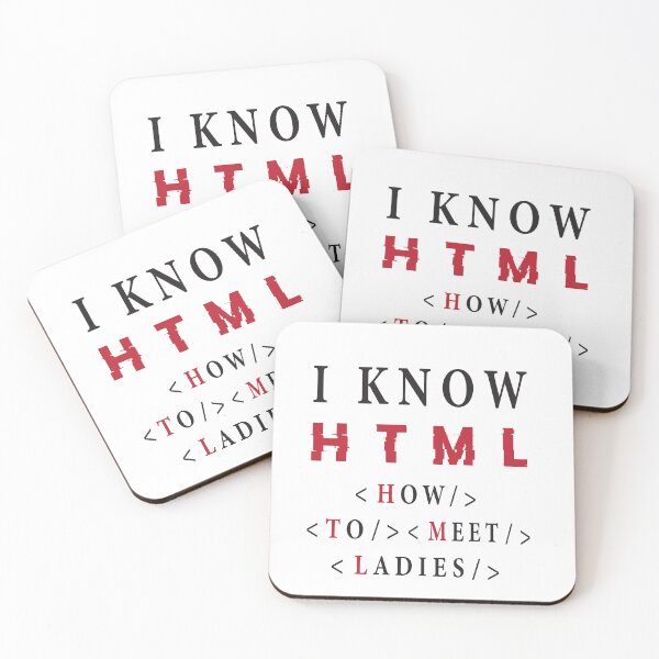 Item preview, I Know HTML << How To Meet Ladies >>,  H.T.M.L  designed and sold by MIAMI--STORE.