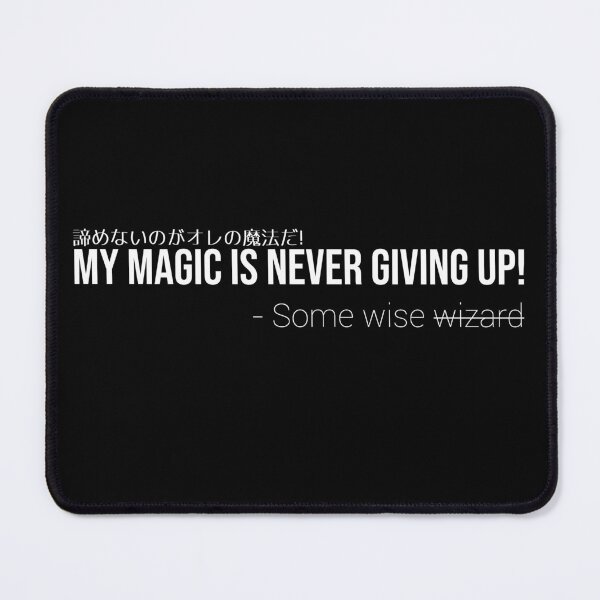 Item preview, Never giving up! Anime quotes designed and sold by itsKiiroyaBoi.