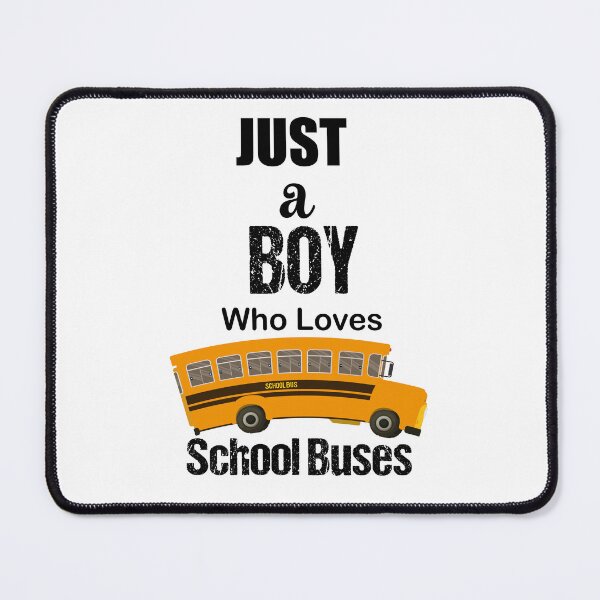 Item preview, just a boy who loves school buses designed and sold by Innovational.