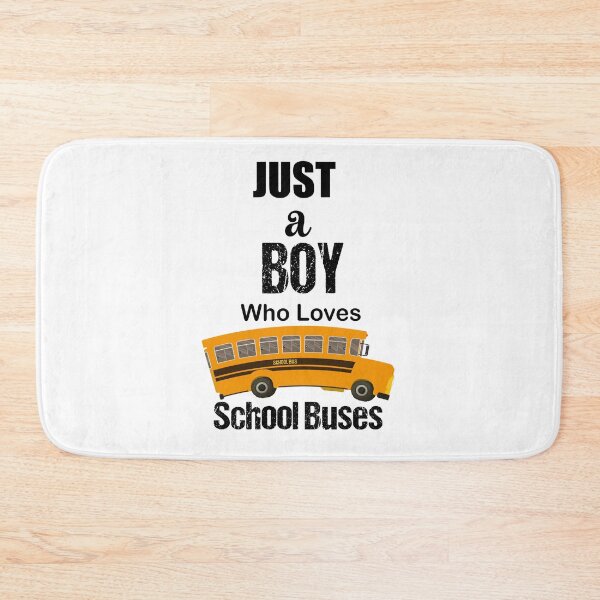 Item preview, just a boy who loves school buses designed and sold by Innovational.