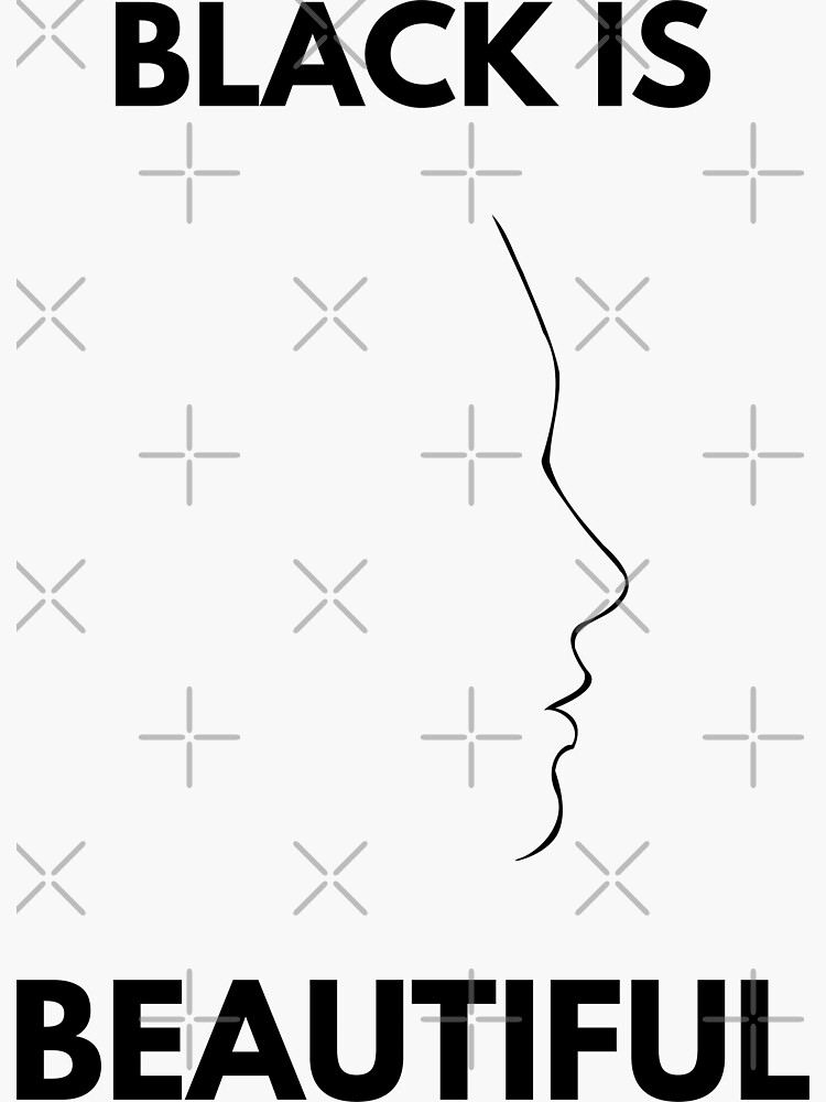 "Black is beautiful Black lives matter" Sticker for Sale by