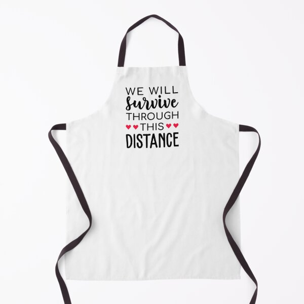 Item preview, We Will Survive Through This Distance - Long Distance Relationship designed and sold by T-shirt For You.