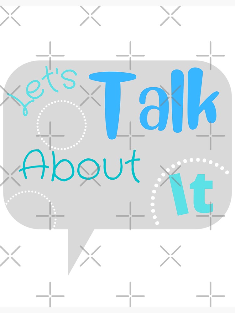 "Let's Talk About It " Sticker By Druxied | Redbubble