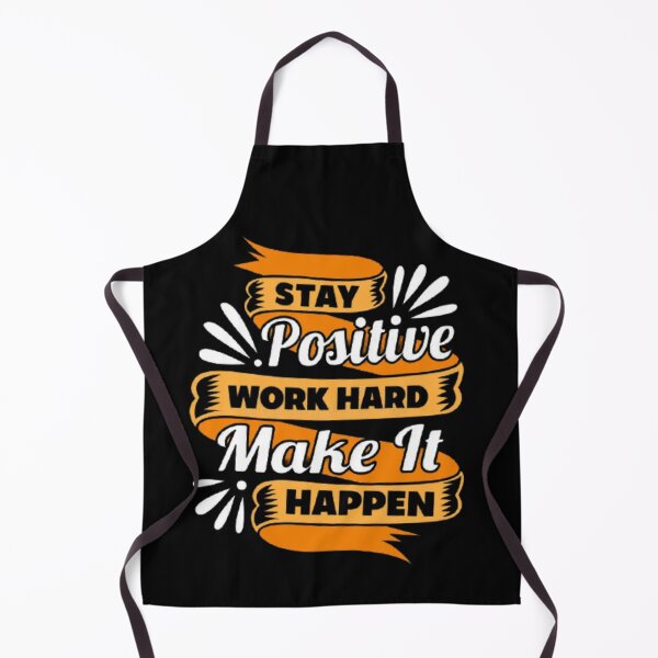 Item preview, stay positive work hard designed and sold by montana-22.