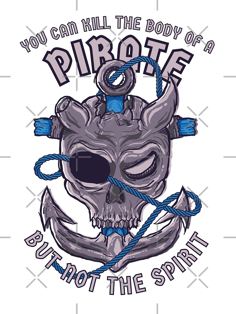 Discover Pirate. You can kill the body of a pirate, but not the spirit Baby  Onesie