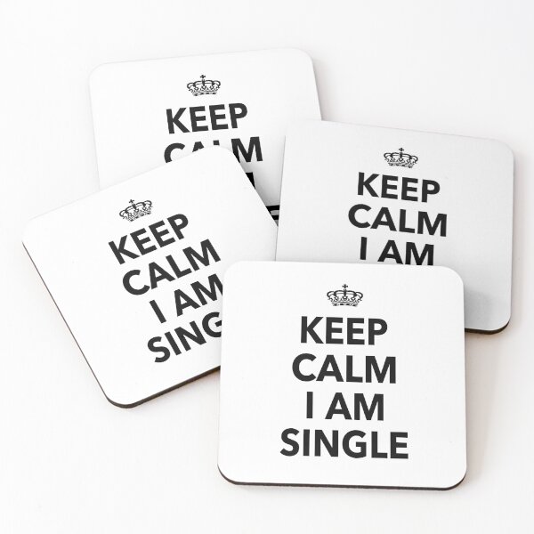 Item preview, Keep Calm I Am Single Funny Quotes Gift For Singles  designed and sold by JooArtPrints  ★★★★★.