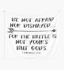 Be Not Afraid Bible Verse Wall Tapestry