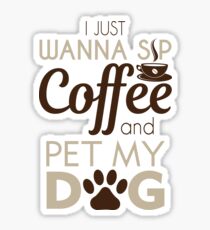 Kaffee & Haustier mein Hund Sticker