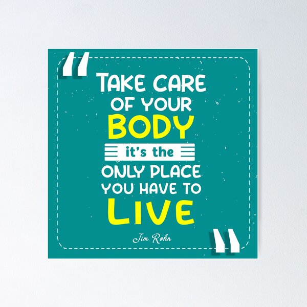 Item preview, Take care of your body, it’s the only place you have to live Inspirational Quotes designed and sold by creativeideaz.
