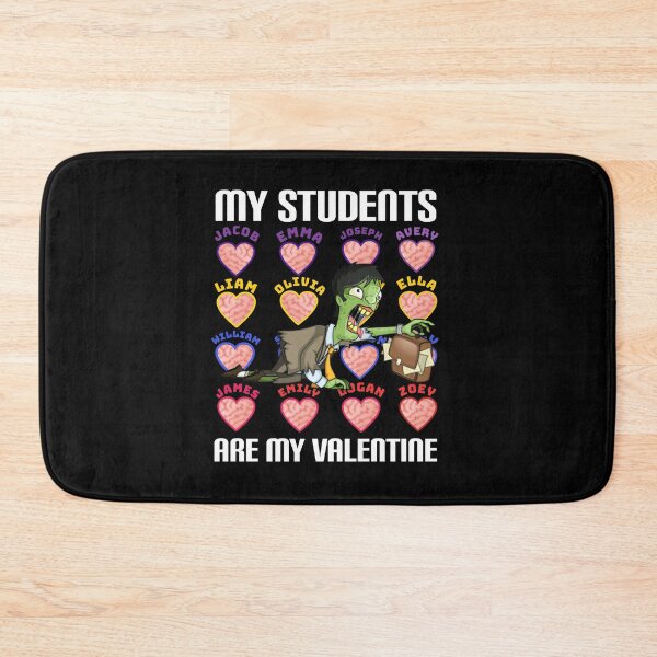 Item preview,   My students are my VALENTINE. designed and sold by Umiska.