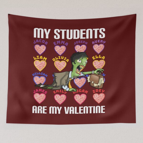 Item preview,   My students are my VALENTINE. designed and sold by Umiska.