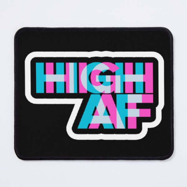 Item preview, High AF designed and sold by Trixxy-Haxxy.