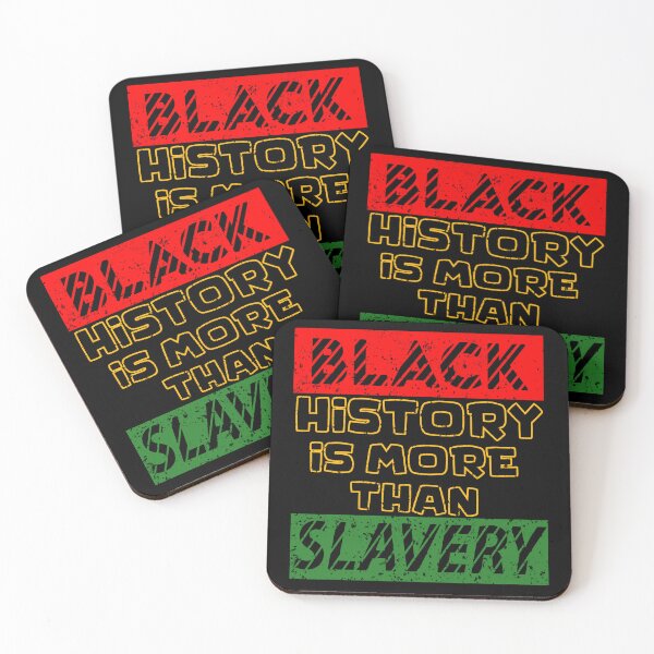 Item preview, Black History Is More Than Slavery , Black History Month designed and sold by Artisan   Kimo.