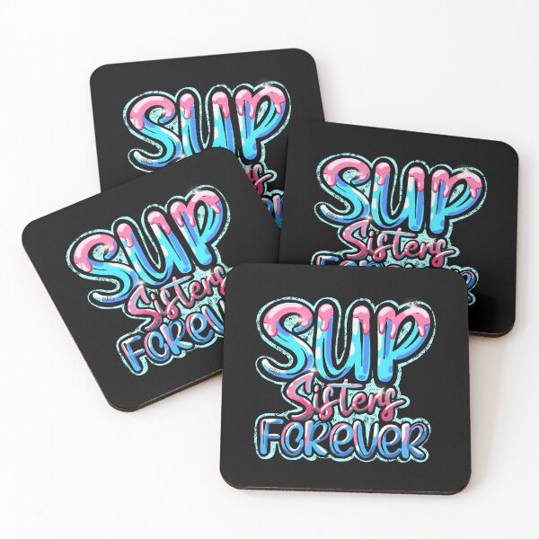 Item preview, SUP Sisters Forever Stand Up Paddling Water Sports designed and sold by Kalli-design.