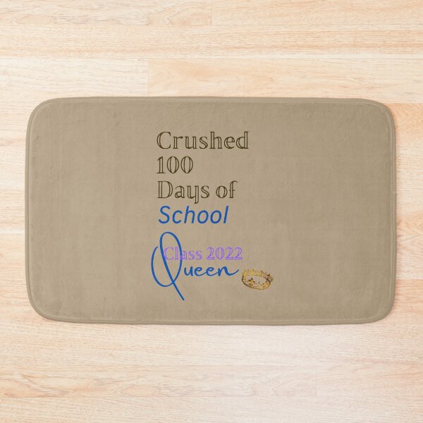 Item preview, 100 Days of School Queen Class 2022 designed and sold by 3TFashion.