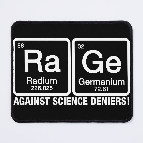 Item preview, Rage Against Science Deniers! designed and sold by Conjuration.