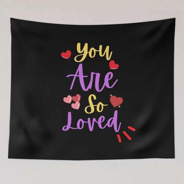 Item preview, You Are So Loved - Christian Quotes designed and sold by Delandor.