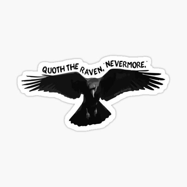 Item preview, Quoth the Raven, "Nevermore." - Edgar Allan Poe Poem designed and sold by yayandrea.
