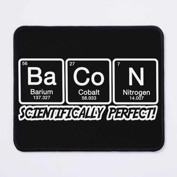 Item preview, Bacon: Scientifically Perfect! designed and sold by Conjuration.