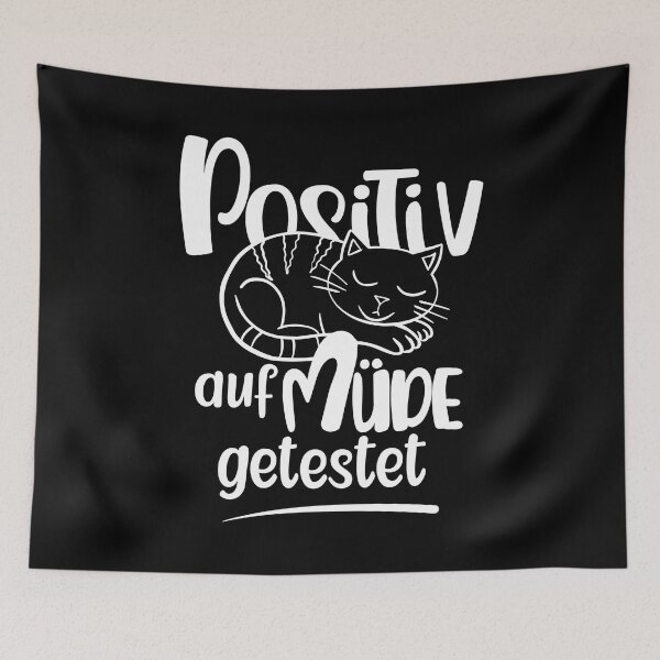 Item preview, 202201 0037 Positiv auf Müde getestet Katze designed and sold by Kalli-design.