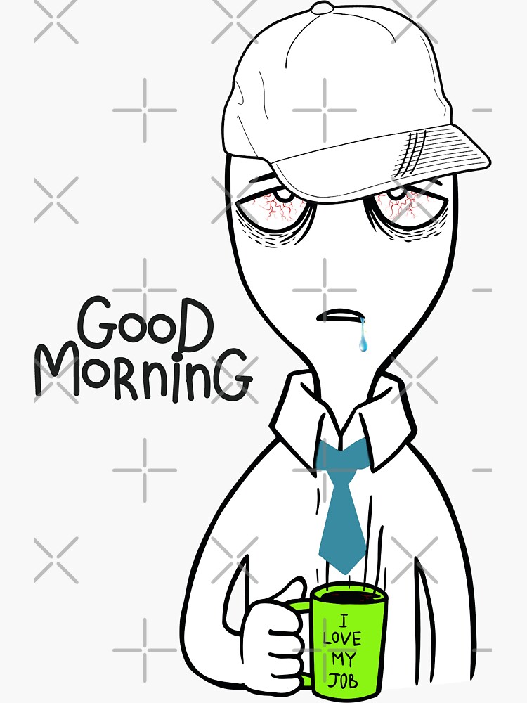"Funny print with good morning" Sticker by BeilMaro Redbubble