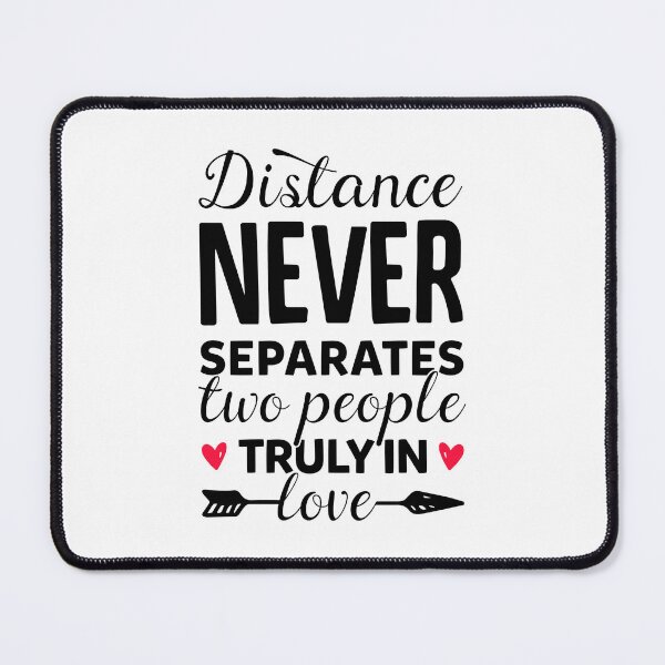 Item preview, Distance Never Separates Two People Truly In Love - Long Distance Love designed and sold by T-shirt For You.