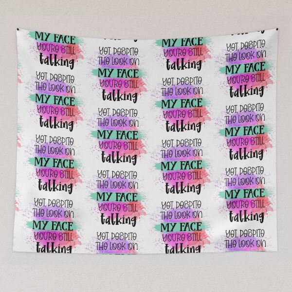 Item preview, Yet Despite The Look On My Face I Sarcastic Funny  designed and sold by younghopes.