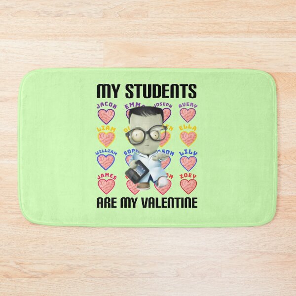 Item preview, My students are my VALENTINE. designed and sold by Umiska.