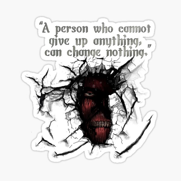 Item preview, Att. On Titan Quote Anime Fan Art designed and sold by SeriesFilQuotes.