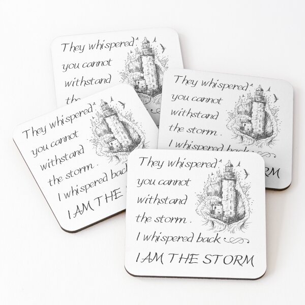 Item preview, I whispered back I am the storm, inspirational quote about life and strength, lighthouse design designed and sold by Auntieck.