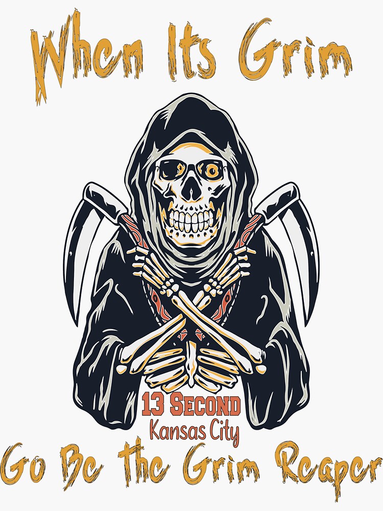 When It's Grim Go Be The Reaper 13 Second Kansas City Shirt