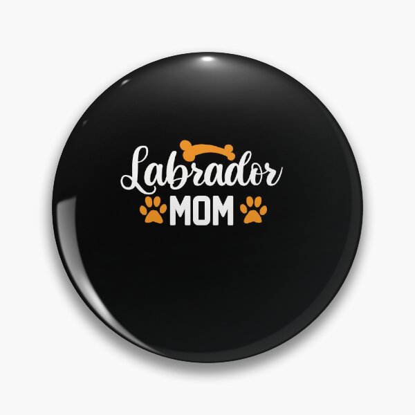 Item preview,  Labrador mom , funny gift Mommy , valentines day gift for girl designed and sold by Alan-NY.