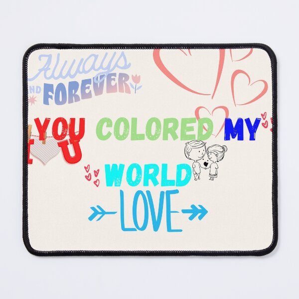 Item preview, you colored my world designed and sold by zainab-bella.