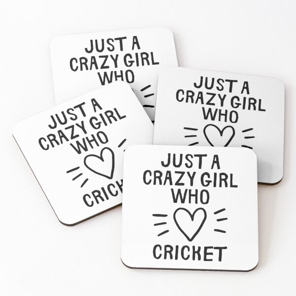 Item preview, Just a crazy girl who loves cricket designed and sold by TheGreenGoat.