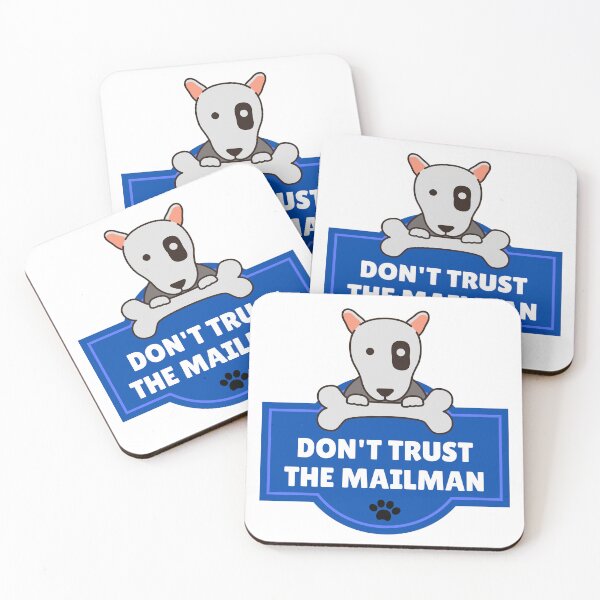 Item preview, Funny dog saying - Don't trust the mailman designed and sold by My-Queens-Store.