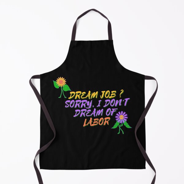 Item preview, I DON'T DREAM OF LABOR designed and sold by petrichor-store.