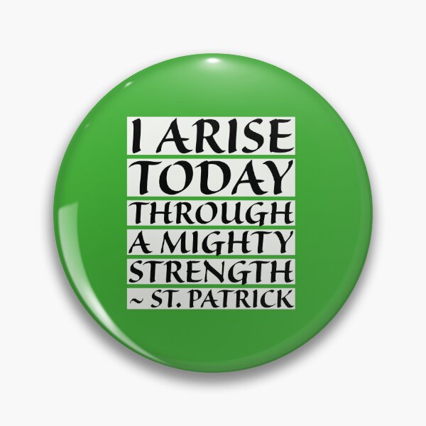 Item preview, Catholic Prayer St. Patrick's Breastplate, I Arise Today Through a Mighty Strength designed and sold by IceCreamMuseum.