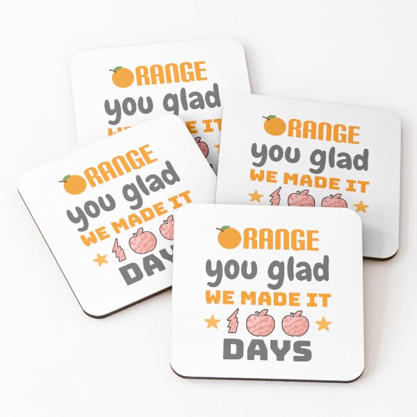 Item preview, Orange you glad we made it 100 days. designed and sold by Umiska.
