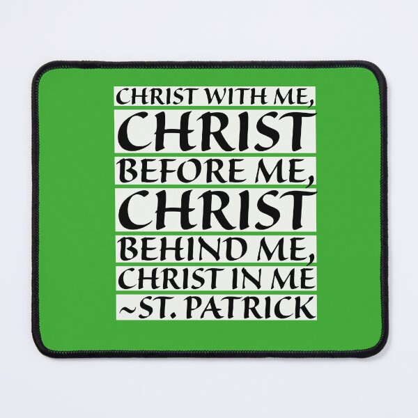 Item preview, Catholic Prayer St. Patrick Christ With Me, Christ Before Me designed and sold by IceCreamMuseum.