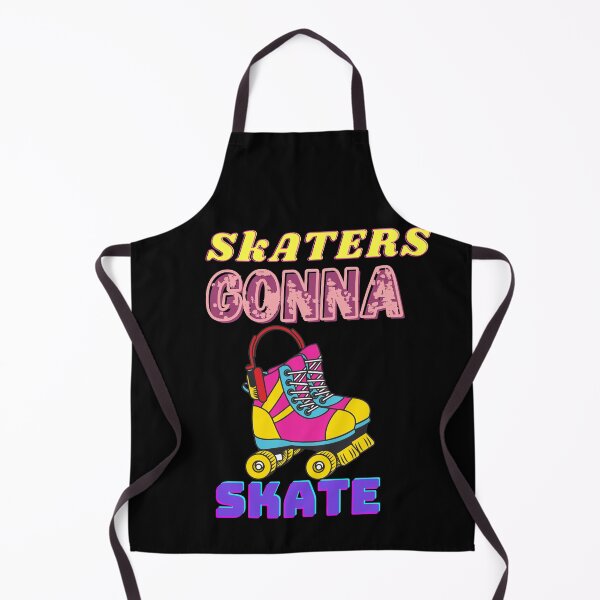 Item preview, Skaters Gonna Skate Shirt. Roller Skating. Roller Skate Party. Skateboarding. Skater Gift. Skate Girl Party. Girl Skater Gifts. Skateboard designed and sold by dirlkhiat.