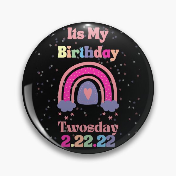 Item preview, Its My Birthday Twosday 2 22 22 designed and sold by WanderTravels.